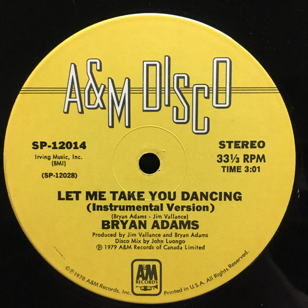 Bryan Adams - Let Me Take You Dancing | A&M Disco (SP-12014) - 3 Bryan Adams - Let Me Take You Dancing | A&M Disco (SP-12014) - 3