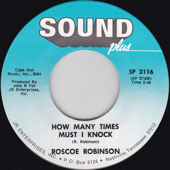 Roscoe Robinson - Why Must It End / How Many Times Must I Knock | Sound Plus (SP 2116) - 2 Roscoe Robinson - Why Must It End / How Many Times Must I Knock | Sound Plus (SP 2116) - 2