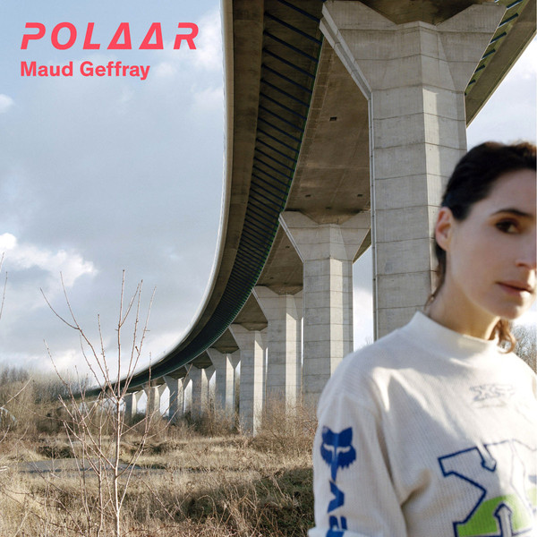 Maud Geffray - Polaar | Pan European Recording (PAN054) - main Maud Geffray - Polaar | Pan European Recording (PAN054) - main