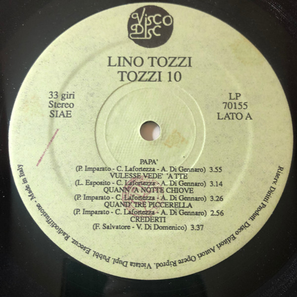 Lino Tozzi - Tozzi 10 | Visco Disc (LP 70155) - 3 Lino Tozzi - Tozzi 10 | Visco Disc (LP 70155) - 3