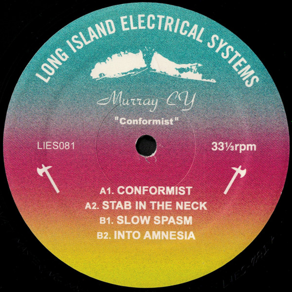 Murray CY - Conformist | L.I.E.S. Records (LIES081)