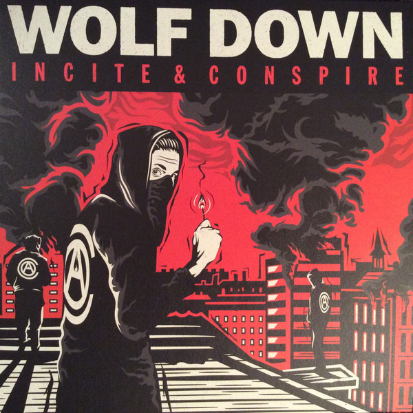 Wolf Down - Incite & Conspire | End Hits Records (EH018) - main