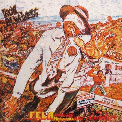 Fela Kuti & Africa 70 - Ikoyi Blindness | Kalakuta (549 238 - 1)