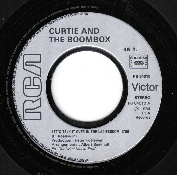 Curtie And The Boombox - Let's Talk It Over In The Ladies' Room | RCA Victor (PB 64010) - 3