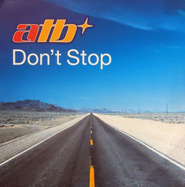 ATB - Don't Stop | Ministry Of Sound (MOS134) - main