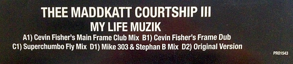 Thee Maddkatt Courtship - My Life Muzik | FFRR (PRO1543) - 2