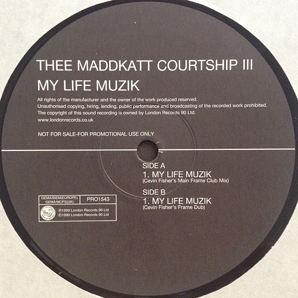 Thee Maddkatt Courtship - My Life Muzik | FFRR (PRO1543) - 3