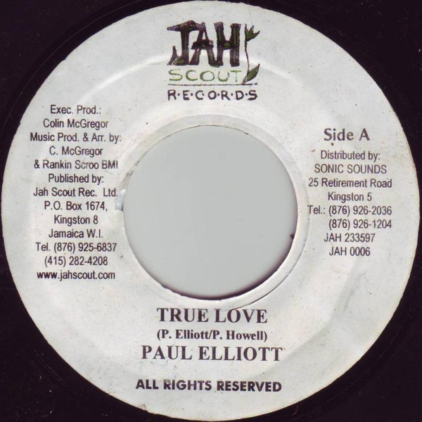 Paul Elliot - True Love | Jah Scout Records (JAH 0006)