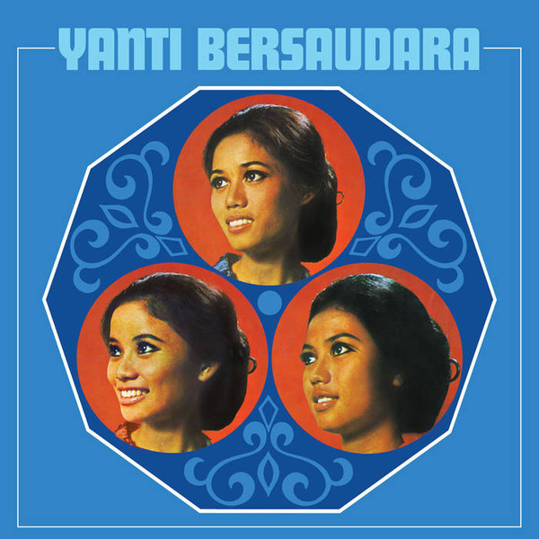 Yanti Bersaudara - Yanti Bersaudara | La Munai Records (LMR006)