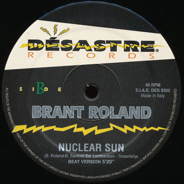 Roland Brant - Nuclear Sun | Désastre Records (DES 9302) - 2