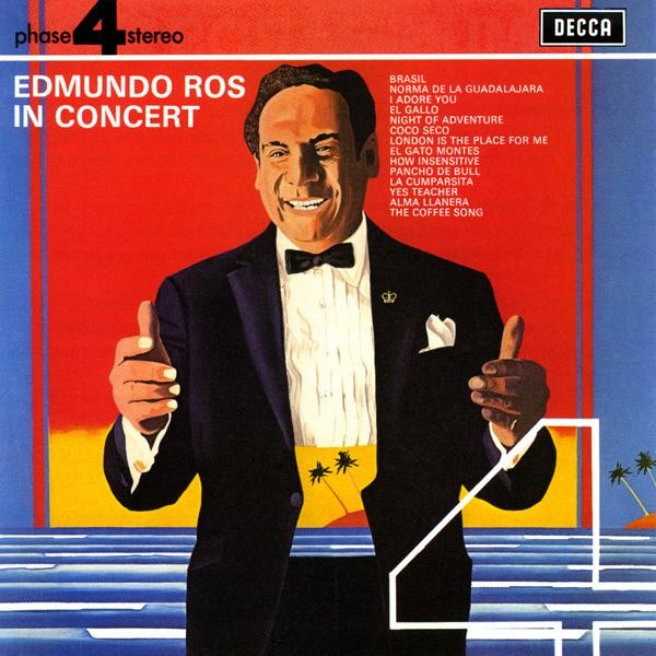 Edmundo Ros - Edmundo Ros In Concert | Decca (PFS 4235) - main