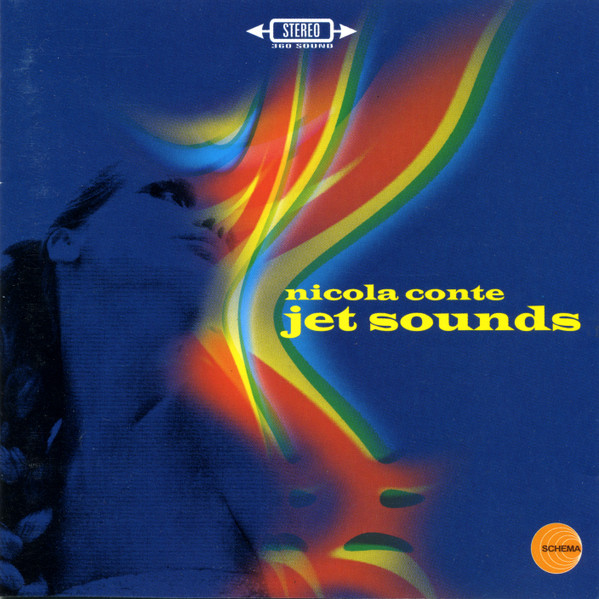 Nicola Conte - Jet Sounds | Schema (SCCD 314)
