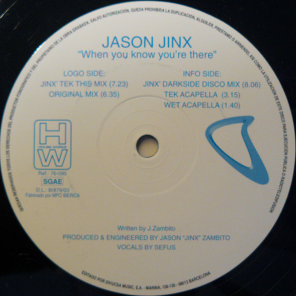 Jason Jinx - When You Know You're There | House Works (76-095)