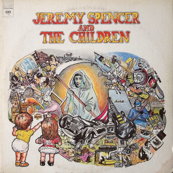 Jeremy Spencer And The Children - Jeremy Spencer And The Children | Columbia (KC 31990) - main