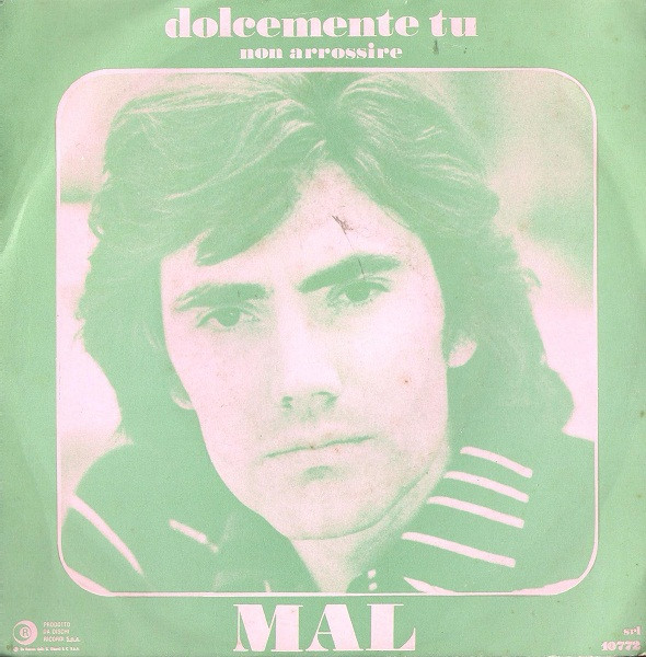 Mal - Dolcemente Tu | Ricordi (SRL 10772)