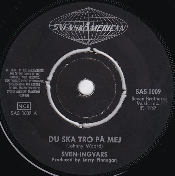 Sven-Ingvars - Du Ska Tro På Mej | Svensk American (SAS 1009) - 3