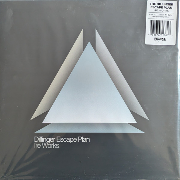 The Dillinger Escape Plan - Ire Works | Relapse Records (RR6699-1) - main The Dillinger Escape Plan - Ire Works | Relapse Records (RR6699-1) - main