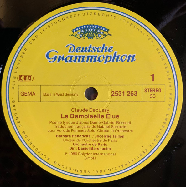 Claude Debussy - Barbara Hendricks · Dietrich Fischer-Dieskau , Chœur De L'Orchestre De Paris Et Orchestre De Paris · Daniel Barenboim - La Damoiselle Élue / Trois Ballades de François Villon | Deutsche Grammophon (2531 263) - 3 Claude Debussy - Barbara Hendricks · Dietrich Fischer-Dieskau , Chœur De L'Orchestre De Paris Et Orchestre De Paris · Daniel Barenboim - La Damoiselle Élue / Trois Ballades de François Villon | Deutsche Grammophon (2531 263) - 3