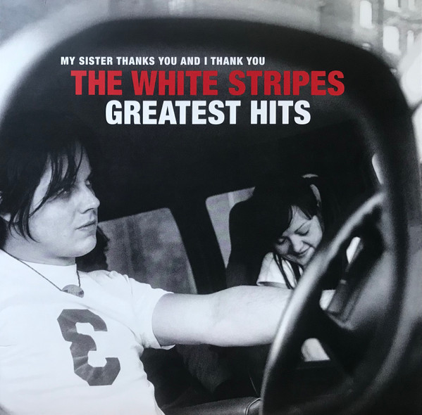 The White Stripes - Greatest Hits | Third Man Records (TMR-700) - main