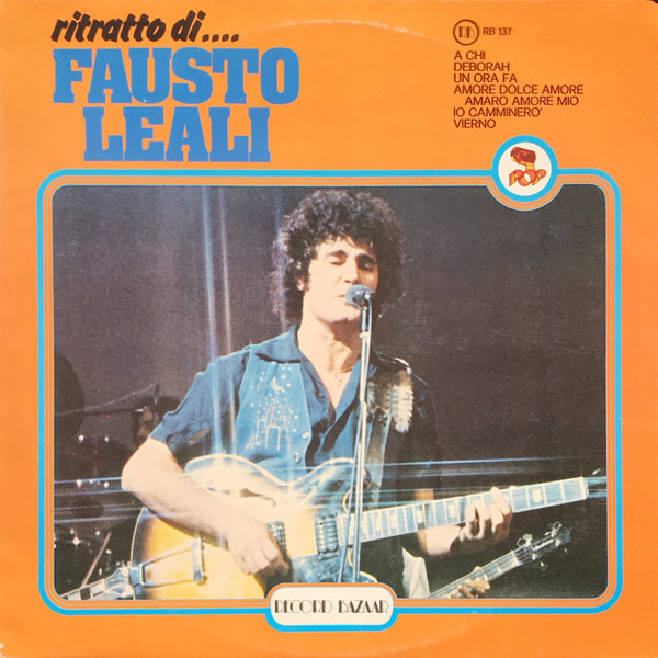 Fausto Leali - Ritratto Di.... Fausto Leali | Record Bazaar (RB 137) - main Fausto Leali - Ritratto Di.... Fausto Leali | Record Bazaar (RB 137) - main