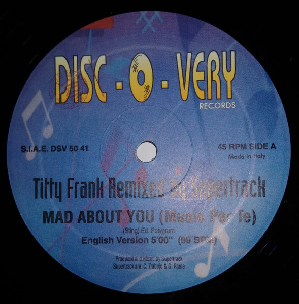 Titty Frank Remixed By Supertrack - Mad About You (Muoio Per Te) | Disc-O-Very Records (DSV 5041) - 3