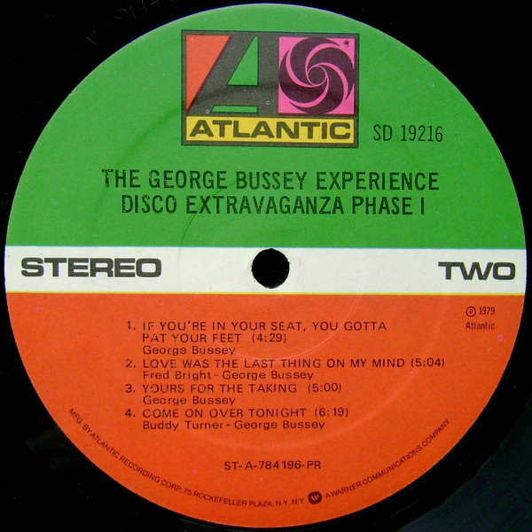 George Bussey Experience - Disco Extravaganza Phase 1 | Atlantic (SD 19216) - 4 George Bussey Experience - Disco Extravaganza Phase 1 | Atlantic (SD 19216) - 4