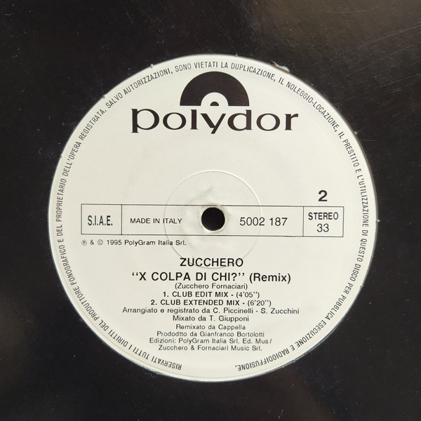 Zucchero - X Colpa Di Chi? (Remix) | Polydor (5002 187) - 3