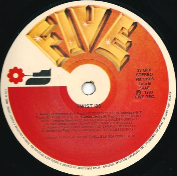 Twist '82 / Bob Mitchell And His Orchestra - Twist Eighty Three | Five (FM 13506) - 2 Twist '82 / Bob Mitchell And His Orchestra - Twist Eighty Three | Five (FM 13506) - 2