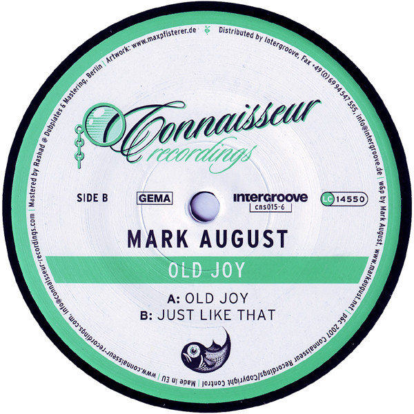 Mark August - Old Joy | Connaisseur Recordings (cns015-6)