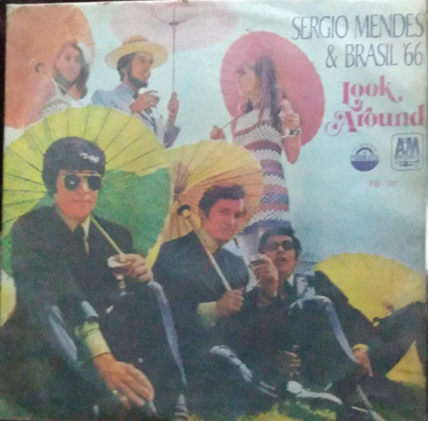 Sérgio Mendes & Brasil '66 - Look Around | Fermata Produções (FB-217) - main Sérgio Mendes & Brasil '66 - Look Around | Fermata Produções (FB-217) - main