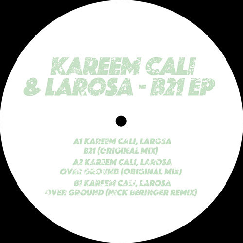 Kareem Cali / LaRosa - B21 EP | Heavy House Society (HHS005)