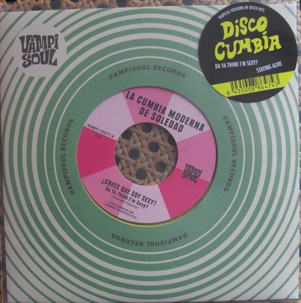 Cumbia Moderna De Soledad / Machuca Cumbia - ¿Crees Que Soy Sexy? Da Ya Think I’m Sexy? / Staying Alive | Vampi Soul (VAMPI 45077) - 3 Cumbia Moderna De Soledad / Machuca Cumbia - ¿Crees Que Soy Sexy? Da Ya Think I’m Sexy? / Staying Alive | Vampi Soul (VAMPI 45077) - 3