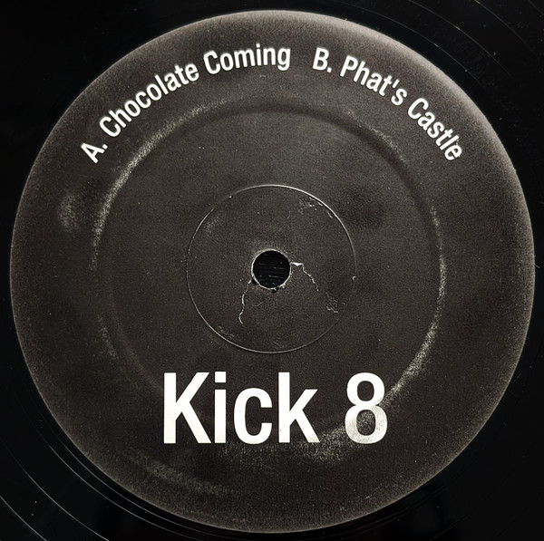 Illicit - Chocolate Coming / Phat's Castle | Not On Label (Illicit) (Kick 8) - main Illicit - Chocolate Coming / Phat's Castle | Not On Label (Illicit) (Kick 8) - main
