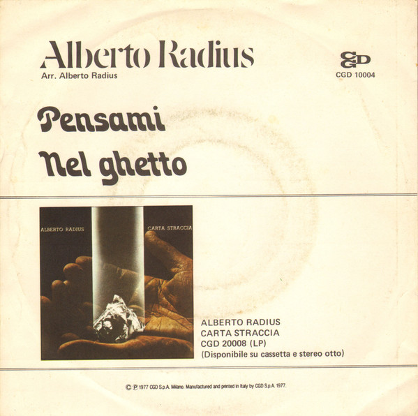 Alberto Radius - Pensami / Nel Ghetto | CGD (CGD 10004) - 2