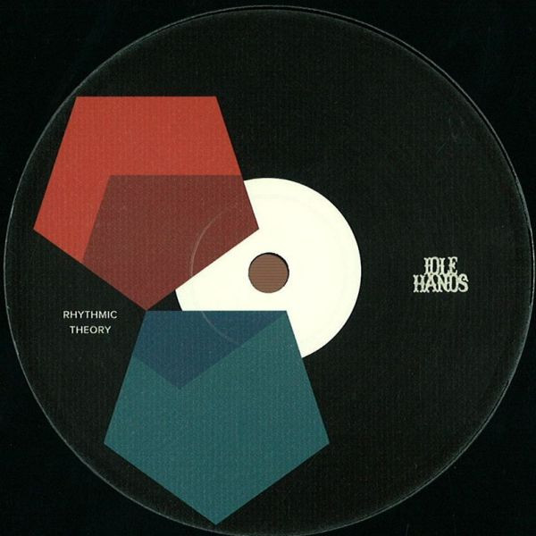 Rhythmic Theory - Legacy Of The Lost | Idle Hands (IDLE017) - main