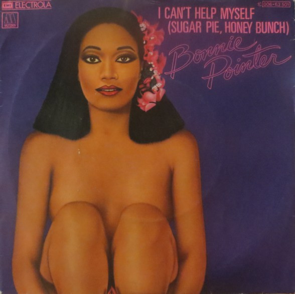Bonnie Pointer - I Can't Help Myself (Sugar Pie, Honey Bunch) | Motown (1C 006-63 501)