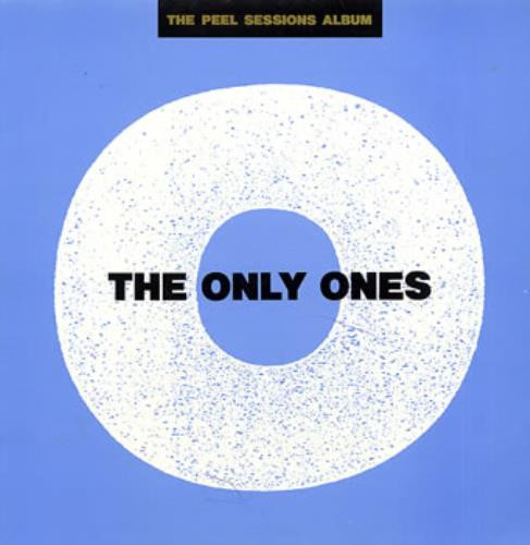 The Only Ones - The Peel Sessions Album | Strange Fruit (SFRLP 102) - main The Only Ones - The Peel Sessions Album | Strange Fruit (SFRLP 102) - main