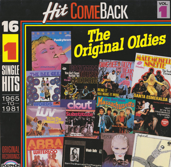 Various - Hit Come Back • The Original Oldies • Vol. 1 • 16 No. 1 Single Hits 1965 To 1981 • Original Recordings | Polyphon (819 857-1) - main