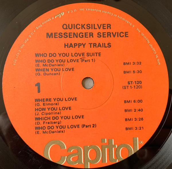 Quicksilver Messenger Service - Happy Trails | Capitol Records (ST-120) - 3