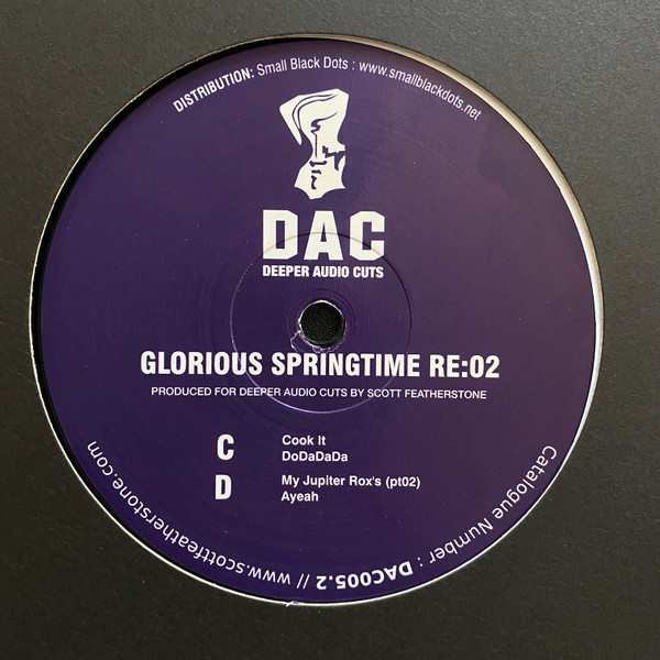 Glorious Springtime - RE:02 | Deeper Audio Cuts (DAC005.2)