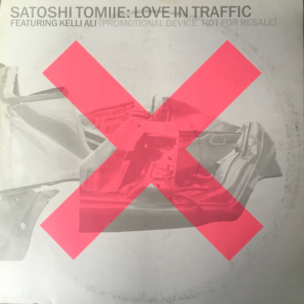 Satoshi Tomiie - Love In Traffic | INCredible (XPR2712) - main Satoshi Tomiie - Love In Traffic | INCredible (XPR2712) - main