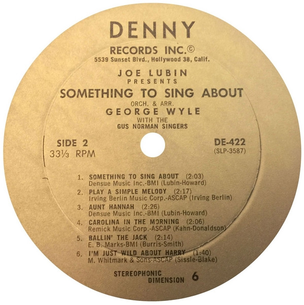 Joe Lubin Presents The Gus Norman Singers - Joe Lubin Presents Something To Sing About Series 1 | Denny Records (DE-422) - 4 Joe Lubin Presents The Gus Norman Singers - Joe Lubin Presents Something To Sing About Series 1 | Denny Records (DE-422) - 4