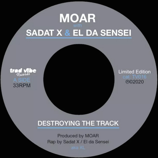 Moar With Sadat X & El Da Sensei - Destroying The Track | Trad Vibe (TV016)