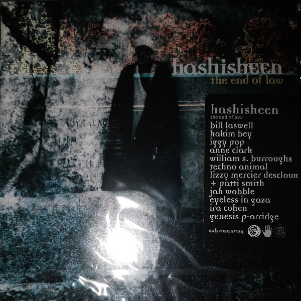 Bill Laswell - Hashisheen (The End Of Law) | Sub Rosa (SR 154)