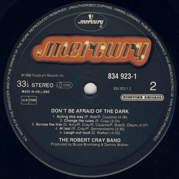 The Robert Cray Band - Don't Be Afraid Of The Dark | Mercury (834 923-1) - 3