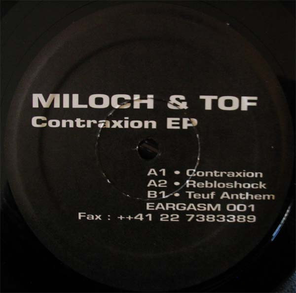 Miloch & Tof - Contraxion EP | Eargasm (EARGASM 001)