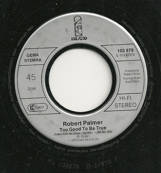 Robert Palmer - Some Guys Have All The Luck | Island Records (103 879) - 4