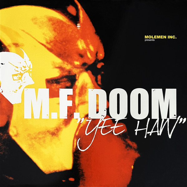 MF Doom - Yee Haw | Molemen (MR015)