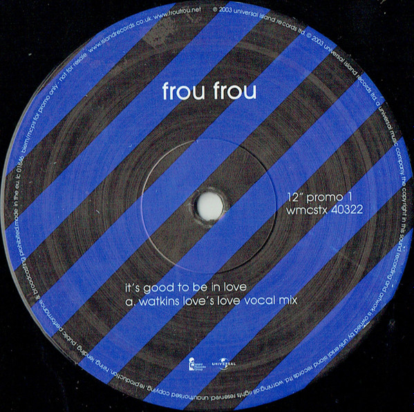 Frou Frou - It's Good To Be In Love | Island Records Group (wmcstx 40322) - 3