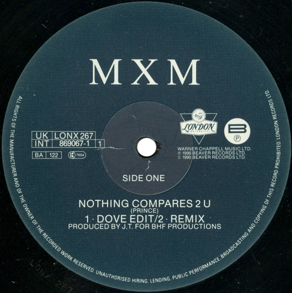 MXM - Nothing Compares 2 U | London Records (LONX 267) - 3